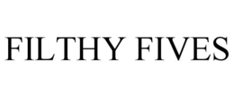 FILTHY FIVES trademark