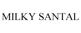 MILKY SANTAL trademark