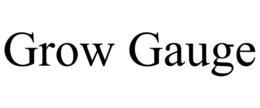 GROW GAUGE trademark