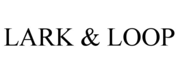 LARK & LOOP trademark