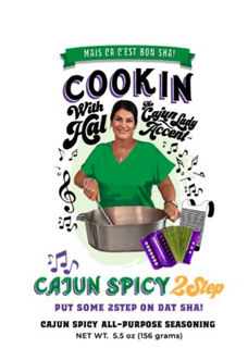 MAIS CA C'EST BON SHA! COOKIN WITH HAL THE CAJUN LADY ACCENT CAJUN SPICY 2STEP PUT SOME 2STEP ON DAT SHA! CAJUN SPICY ALL-PURPOSE SEASONING NET WT. 5.5 OZ (156 GRAMS) trademark
