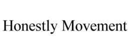 HONESTLY MOVEMENT trademark