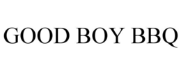 GOOD BOY BBQ trademark