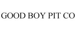 GOOD BOY PIT CO trademark