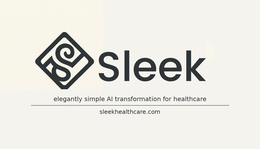 S SLEEK ELEGANTLY SIMPLE AI TRANSFORMATION FOR HEALTHCARE SLEEKHEALTHCARE.COM trademark