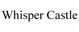 WHISPER CASTLE trademark