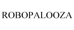 ROBOPALOOZA trademark