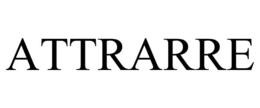 ATTRARRE trademark