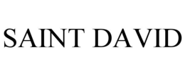SAINT DAVID trademark