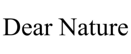 DEAR NATURE trademark