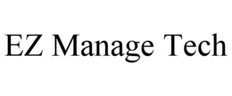 EZ MANAGE TECH trademark