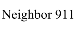 NEIGHBOR 911 trademark