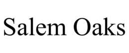 SALEM OAKS trademark