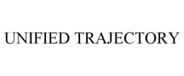 UNIFIED TRAJECTORY trademark