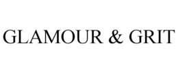 GLAMOUR & GRIT trademark