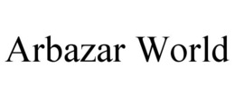 ARBAZAR WORLD trademark