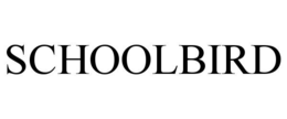SCHOOLBIRD trademark