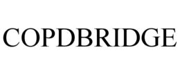 COPDBRIDGE trademark