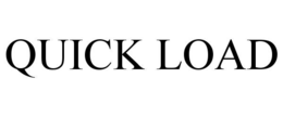 QUICK LOAD trademark
