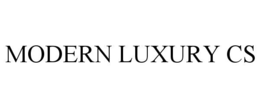MODERN LUXURY CS trademark