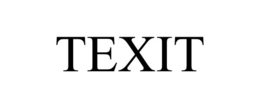 TEXIT trademark