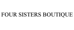 FOUR SISTERS BOUTIQUE trademark