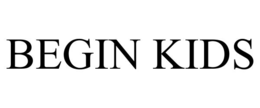 BEGIN KIDS trademark