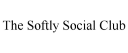 THE SOFTLY SOCIAL CLUB trademark