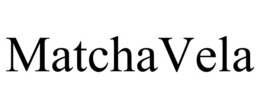 MATCHAVELA trademark