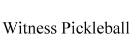 WITNESS PICKLEBALL trademark