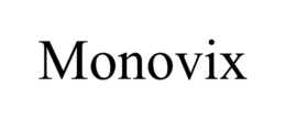 MONOVIX trademark