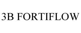 3B FORTIFLOW trademark