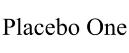PLACEBO ONE trademark