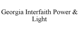 GEORGIA INTERFAITH POWER & LIGHT trademark