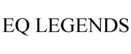 EQ LEGENDS trademark