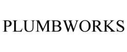 PLUMBWORKS trademark