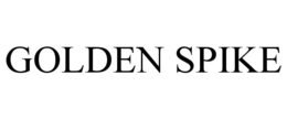 GOLDEN SPIKE trademark