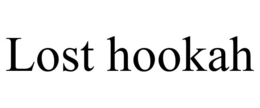 LOST HOOKAH trademark
