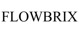 FLOWBRIX trademark