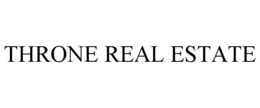 THRONE REAL ESTATE trademark