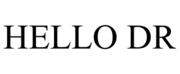 HELLO DR trademark