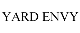 YARD ENVY trademark
