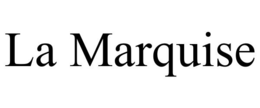 LA MARQUISE trademark