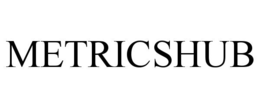METRICSHUB trademark