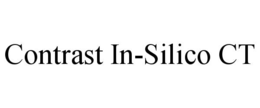 CONTRAST IN-SILICO CT trademark