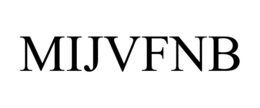 MIJVFNB trademark
