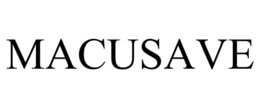 MACUSAVE trademark