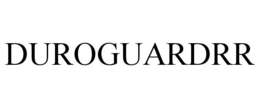 DUROGUARDRR trademark