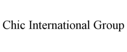 CHIC INTERNATIONAL GROUP trademark