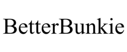 BETTERBUNKIE trademark